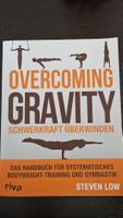 Overcoming Gravity - Steven Low