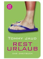 Resturlaub - Tommy Jaud