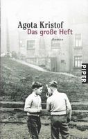 Agota Kristof - Das grosse Heft
