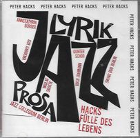 JAZZ LYRIK PROSA Bürger & Swing Duo Berlin Habbema Schoß CD