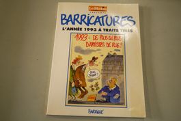 BARRICATURES   °°°°   L'ANNÉE 93 À TRAITS TIRÉS   °°°°
