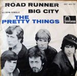 The Pretty Things  ‎–  Road Runner (Rare 7"!)
