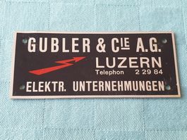 Blech Schild GUBLER & CIE A.G. ELEKTR. UNTERNEHMUNGEN LUZERN