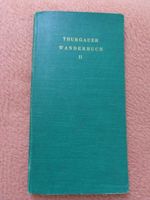Thurgauer Wanderbuch II