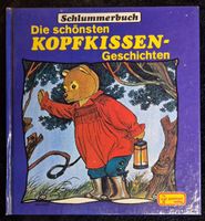 Schlummmerbuch: Die schönsten Kopfkissen-Geschichten!