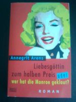 Liebesgöttin zum halben Preis oder wer hat die Monroe geklau