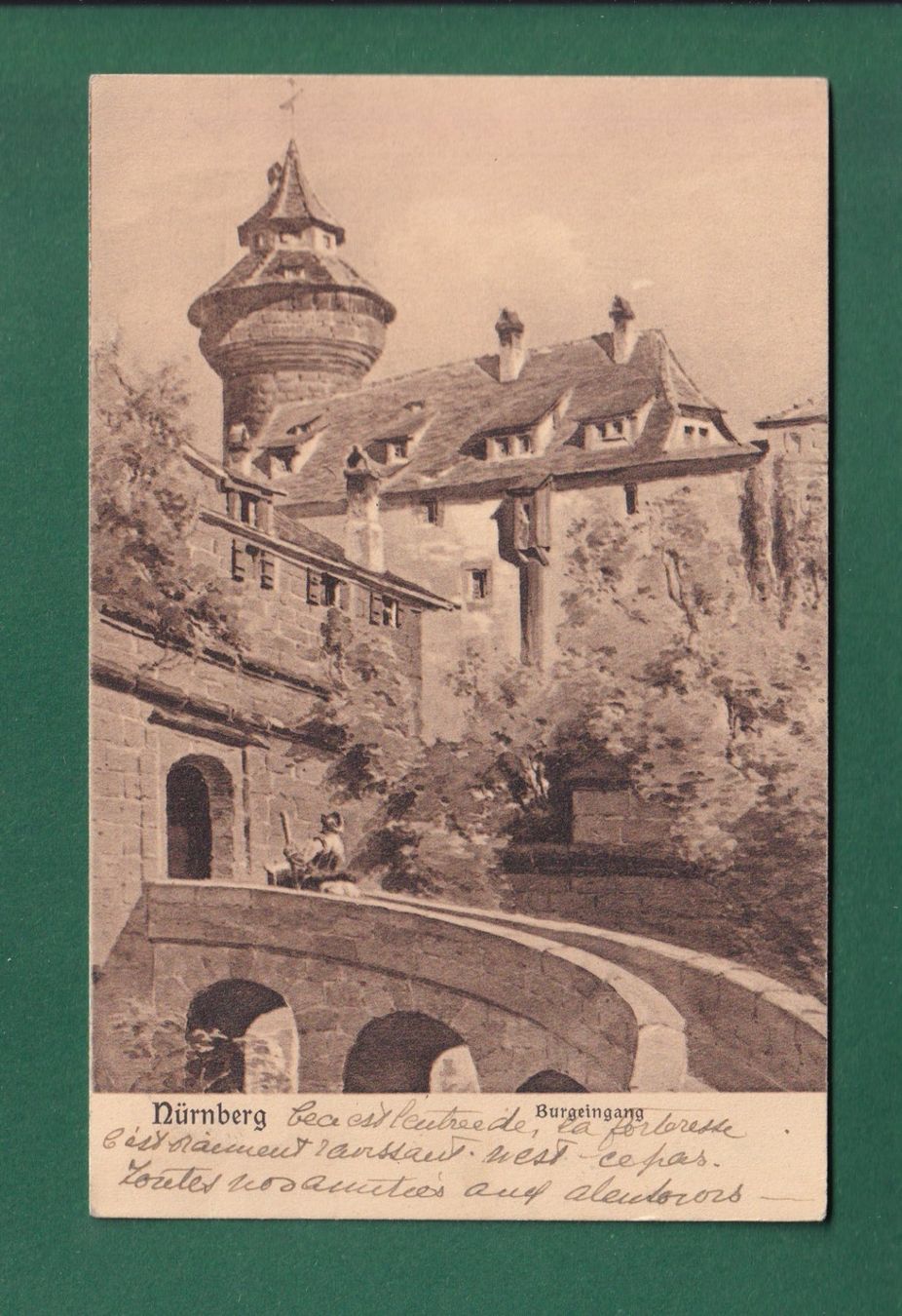 Ansichtskarten: NÜRNBERG - Burgeingang - 1906 – Gebraucht aus Pully von nicecards-shop