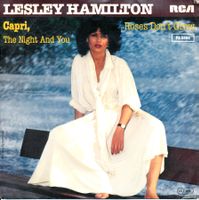 LESLEY HAMILTON - CAPRI, THE NIGHT... (7'' Vinyl Single VG)