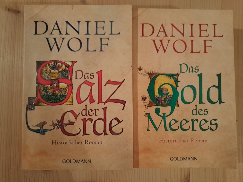 Daniel Wolf, Salz der Erde & Gold des Meeres, hist.