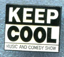 KEEP COOL  Music and Comedy Show
