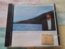 Cd Pierre Bachelet - quelque part c'est toujours ailleurs 