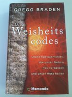 "Die Weisheitscodes" Gregg Braden