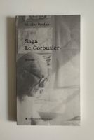 Saga Le Corbusier - Nicolas Verdan