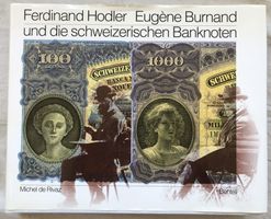 Ferdinand Hodler Burnand u. Schweizer Banknoten [Fachbuch]