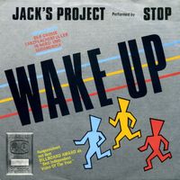 Jack's Project/By Stop: Wake Up 7"