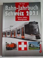 Bahn-Jahrbuch Schweiz 2021 - Fakten, Zahlen, Hintergründe