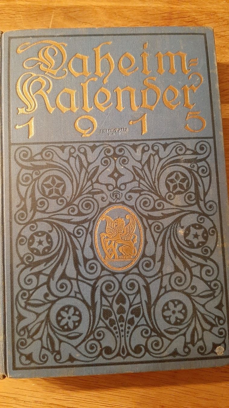 Bücher: Daheim Kalender aus 1915 – Gebraucht aus Kriens von honig01