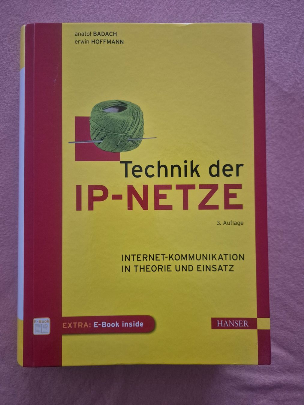 Libri: Fachbuch Technik der IP-Netze Badach Hoffmann 3. Auflage – Usato da Ittigen venduto da eselsu