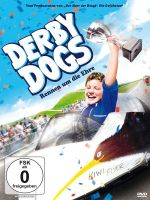 Derby Dogs - Rennen um die Ehre