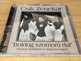 Csík Zenekar – "Boldog Szomorú Dal" - Népzene Erdélyből És M
