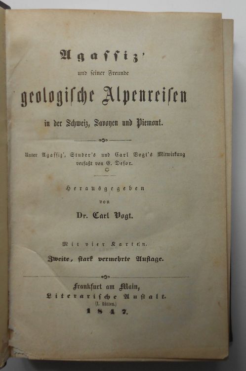 Louis Agassiz. Geologische Alpenreisen. 1847 | Kaufen Auf Ricardo