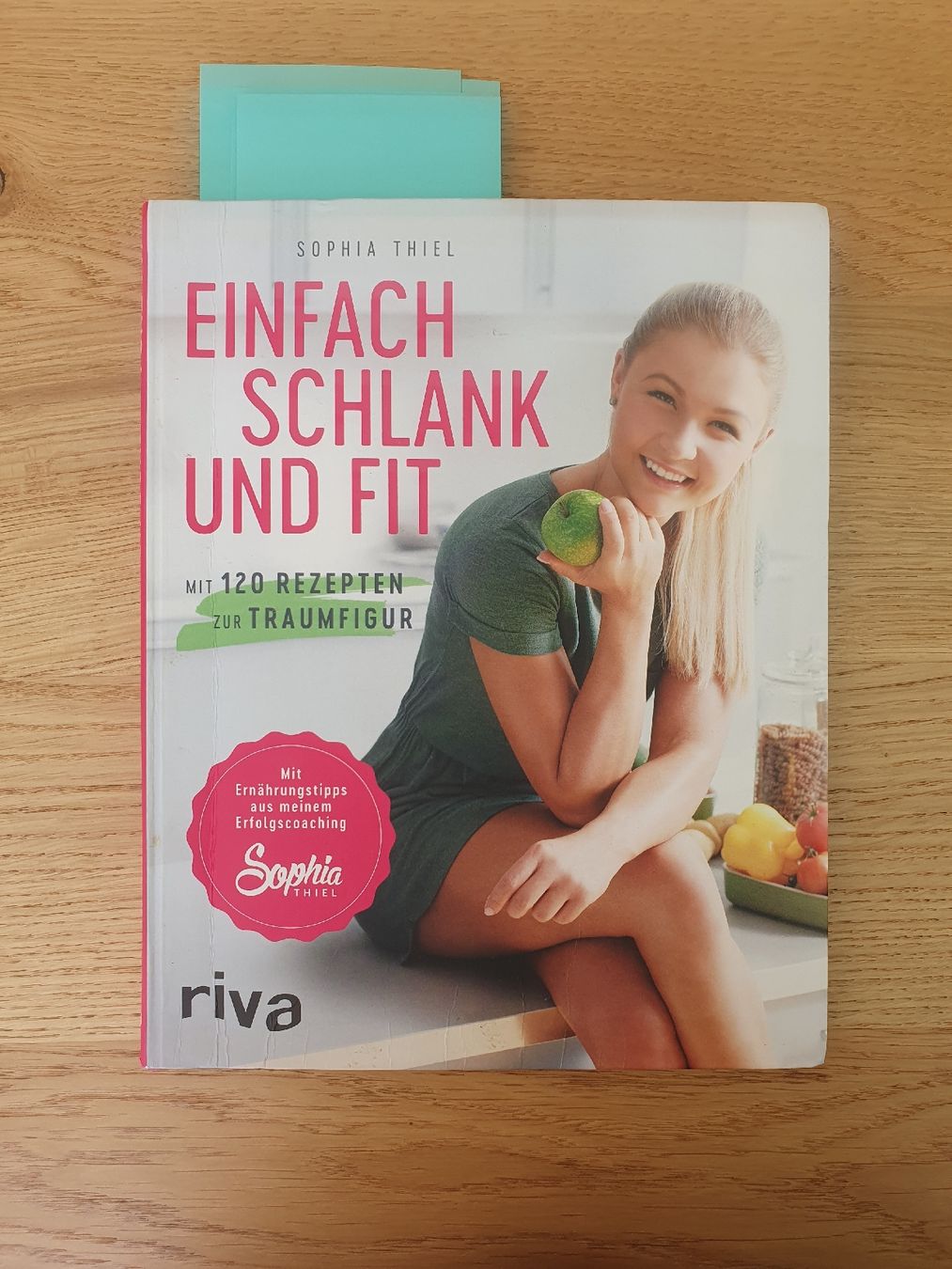 Libri: Sophia Thiel: Einfach schlank und fit - Kochbuch – Usato da Moosseedorf venduto da Sonnenschein..