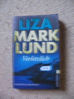 Verletzlich Liza Marklund