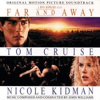 FAR AND AWAY (1992) von John Williams