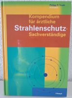 Kompendium für ärztliche Strahlenschutz Sachverständige