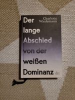 der lange Abschied von der weissen Dominanz