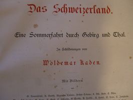 Das Schweizerhaus - Woldemar Kaden