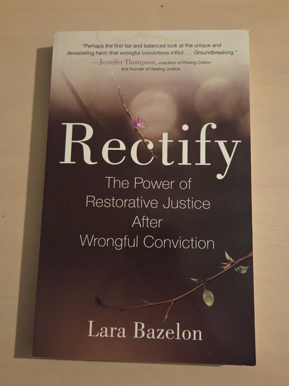 Libri: Rectify, Lara Bazelon, Restorative Justice After Wrongful Co – Usato da Liestal venduto da ITOlio