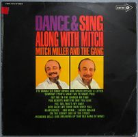 LP Mitch Miller And The Gang - Dance & Sing Along With Mitch