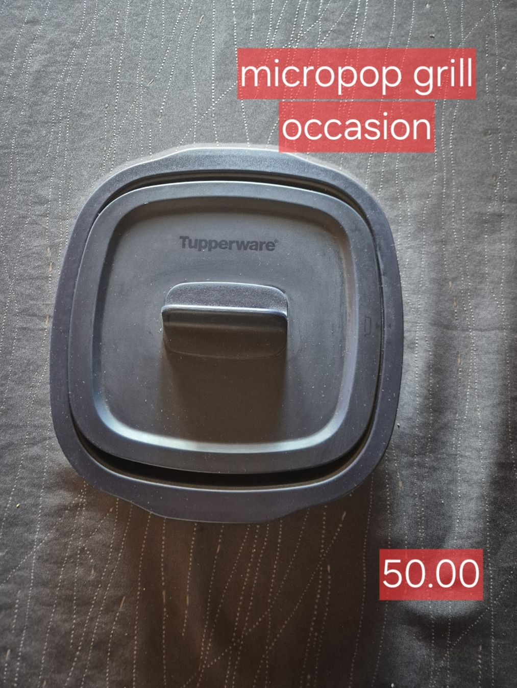 Tupperware Recipients et similaires: tupperware micropro grill  – D'occasion à Cossonay-Ville par bricbroc