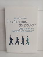 Les femmes de pouvoir – Des hommes comme les autres ? / Soph