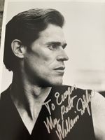 AUTOGRAMM VON WILLEM DAFOE MIT WIDMUNG