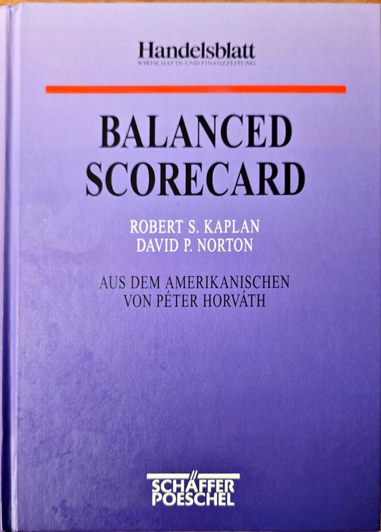 Balanced Scorecard - Robert S. Kaplan & David P. Norton (Gebraucht) in ...