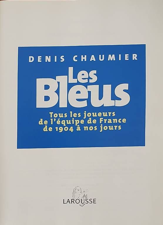 Bücher: Les Bleus foot. Tous les internationaux – Gebraucht aus Servion von meno999 4