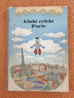 Globibuch Globi erlebt Paris