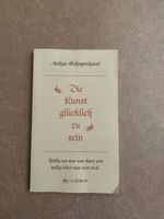 Arthur Schopenhauer Die Kunst glücklich zu sein Buch