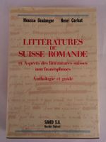 Littératures de Suisse romande. Edit.: SAVED (Bordas Suisse)