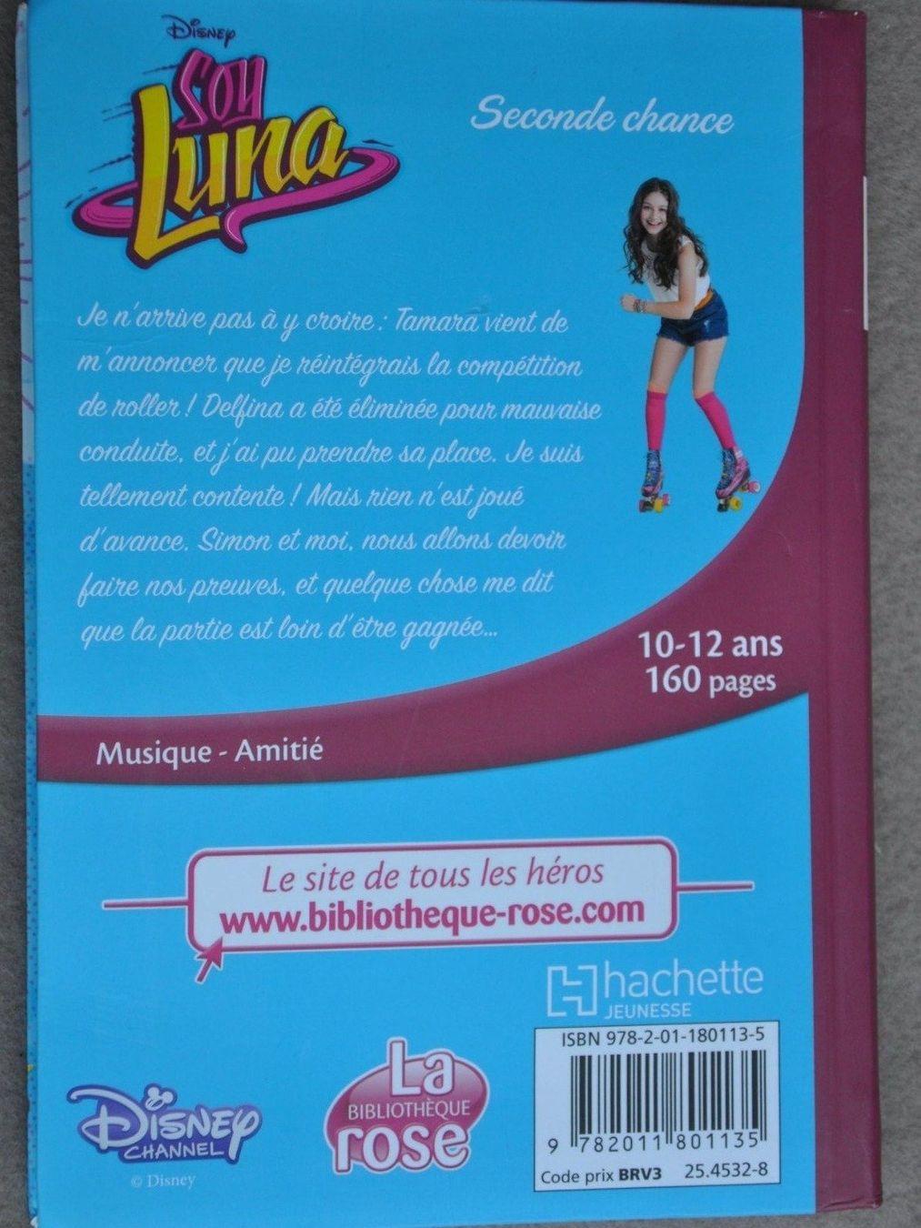 Libri: Soy Luna : Seconde chance  - Disney – Usato da Fully venduto da Minouchka 1