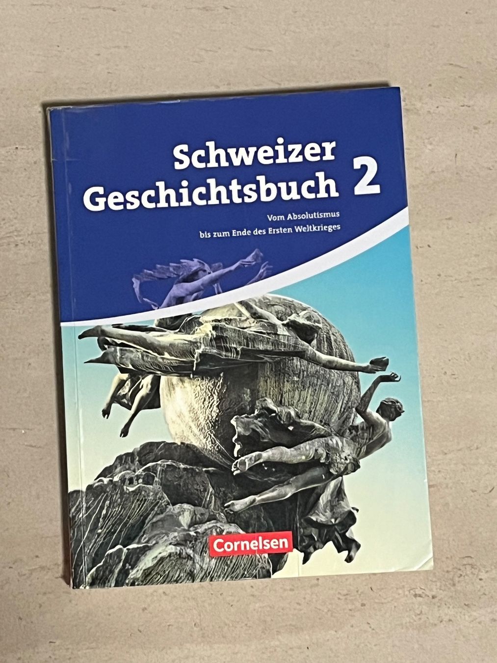Bücher: Schweizer Geschichtsbuch 2 Cornelsen – Gebraucht aus Luzern von Sono2