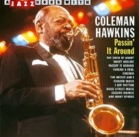 Coleman Hawkins  - Passin' It Around
