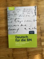 Deutsch für die BM Sprache Kommunikation Grundlagenbuch