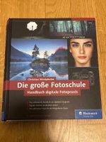 Fotografie-Buch: Die grosse Fotoschule -Top Zustand!