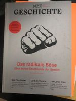 NZZ Geschichte: Das radikale Böse