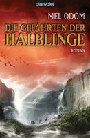 Odom Mel - Die Gefährten der Halblinge / Fantasy