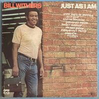 BILL WITHERS - JUST AS I AM