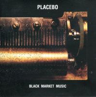 Placebo – Black Market Music